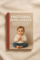 EMOTIONAL INTELLIGENCE BOOSTER FOR KIDS FROM 0 TO 6 YEARS OLD